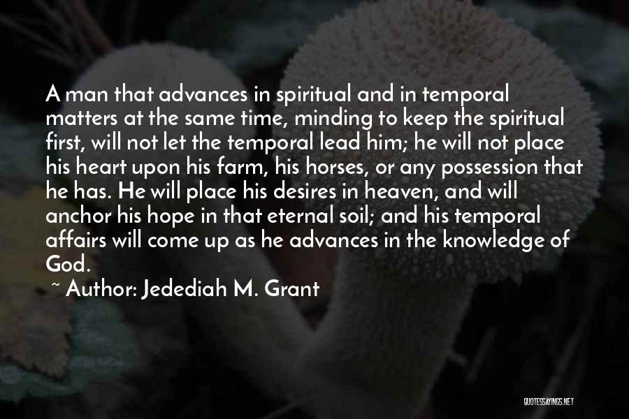Jedediah M. Grant Quotes 1015211