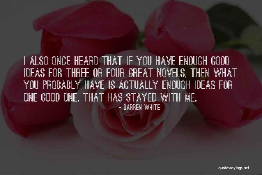 Jeden Strom Quotes By Darren White Jeden Strom Quotes By Darren White
