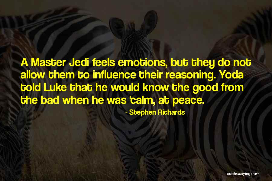 Jedi Master Yoda Quotes By Stephen Richards