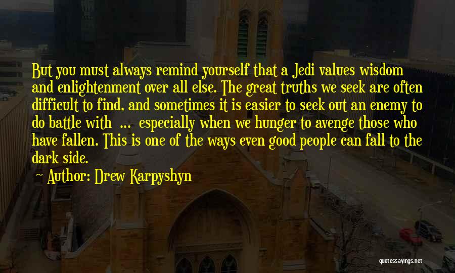 Jedi Quotes By Drew Karpyshyn