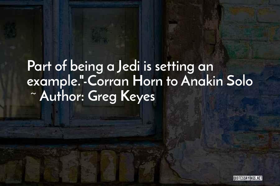 Jedi Quotes By Greg Keyes