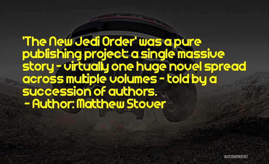 Jedi Quotes By Matthew Stover