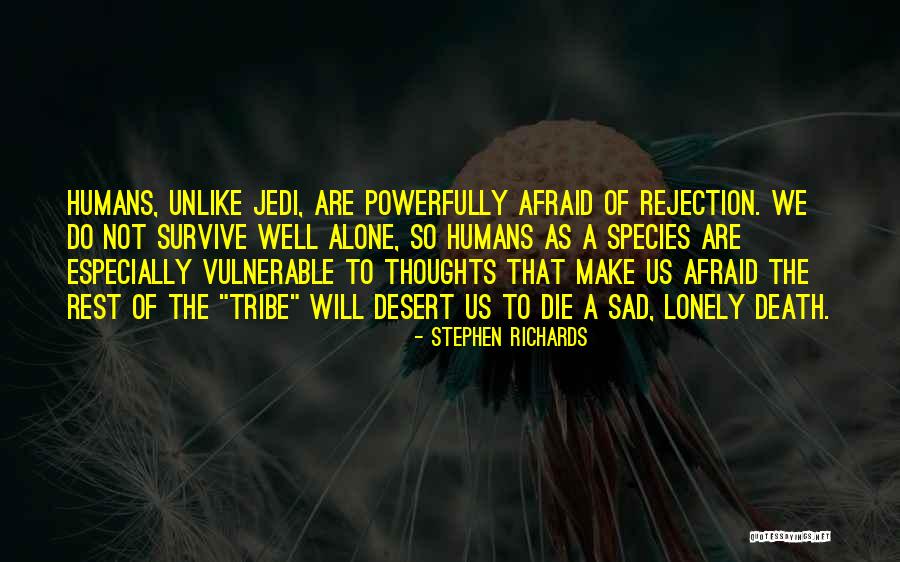 Jedi Quotes By Stephen Richards