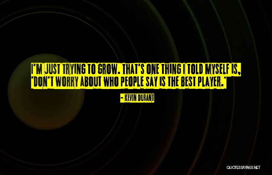 Jedine C Quotes By Kevin Durant Jedine C Quotes By Kevin Durant