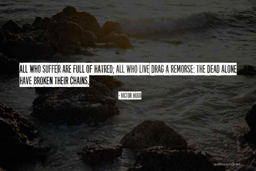 Jedlicka Saddlery Quotes By Victor Hugo Jedlicka Saddlery Quotes By Victor Hugo