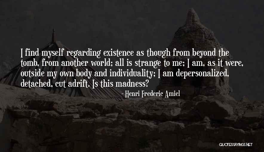 Jedlickov Volyne Quotes By Henri Frederic Amiel Jedlickov Volyne Quotes By Henri Frederic Amiel