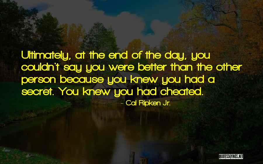 Jednako Simbol Quotes By Cal Ripken Jr. Jednako Simbol Quotes By Cal Ripken Jr.
