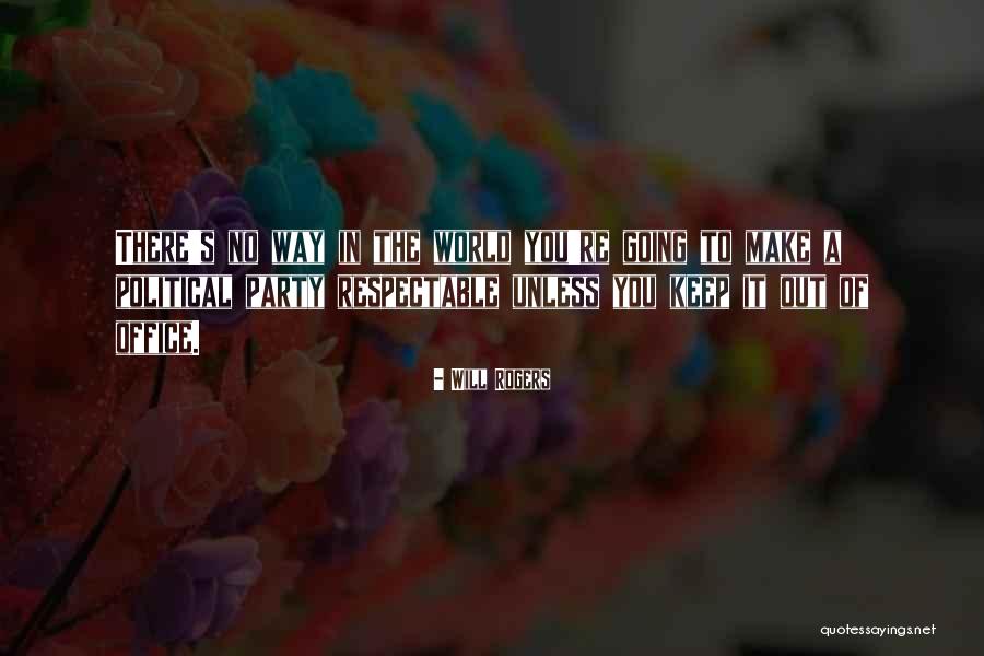 Jednim Dijelom Quotes By Will Rogers Jednim Dijelom Quotes By Will Rogers