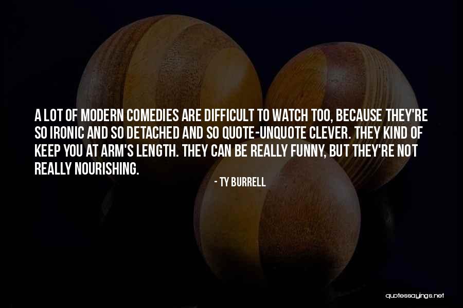 Jednoj Bogatasici Quotes By Ty Burrell Jednoj Bogatasici Quotes By Ty Burrell