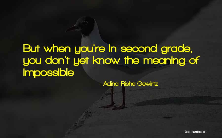 Jednom Su Quotes By Adina Rishe Gewirtz Jednom Su Quotes By Adina Rishe Gewirtz
