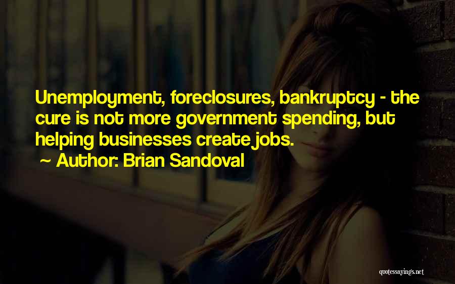 Jednom Su Quotes By Brian Sandoval Jednom Su Quotes By Brian Sandoval