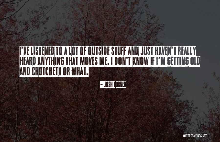 Jedrzejczyk Vs Letourneau Quotes By Josh Turner Jedrzejczyk Vs Letourneau Quotes By Josh Turner