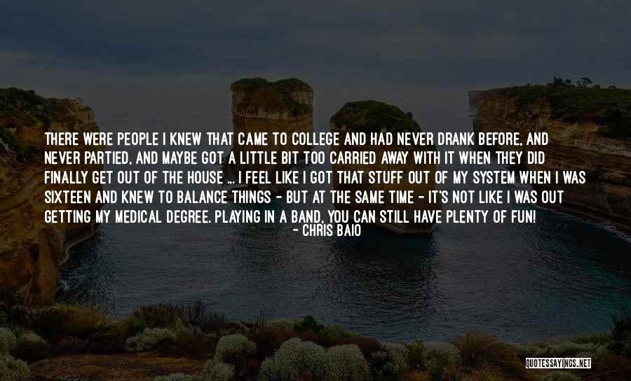 Jedynkowe Quotes By Chris Baio Jedynkowe Quotes By Chris Baio