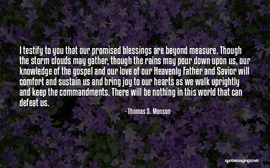 Jeehye Song Quotes By Thomas S. Monson Jeehye Song Quotes By Thomas S. Monson