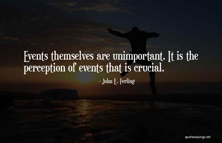 Jeehyun Choi Quotes By John E. Ferling Jeehyun Choi Quotes By John E. Ferling