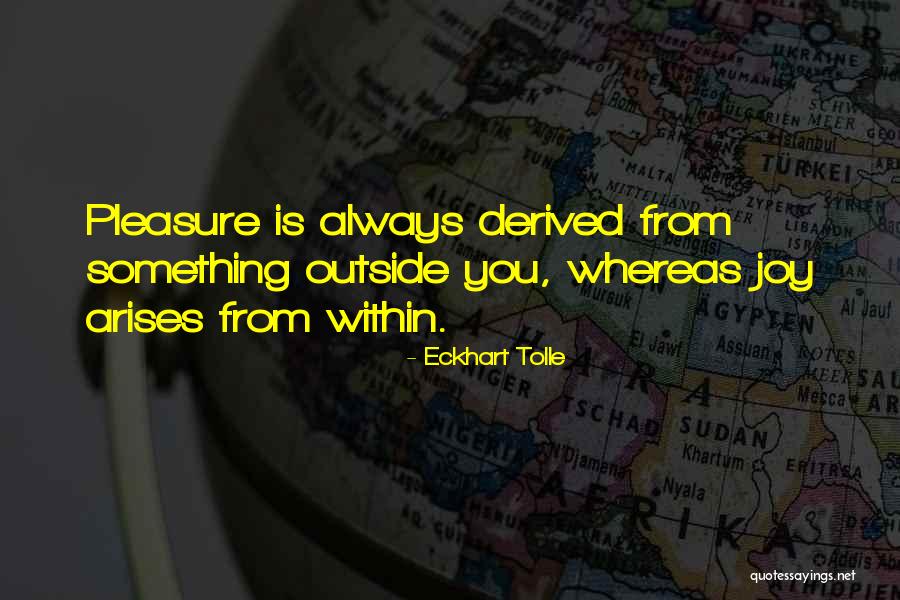 Jeene Ki Wajah Quotes By Eckhart Tolle Jeene Ki Wajah Quotes By Eckhart Tolle