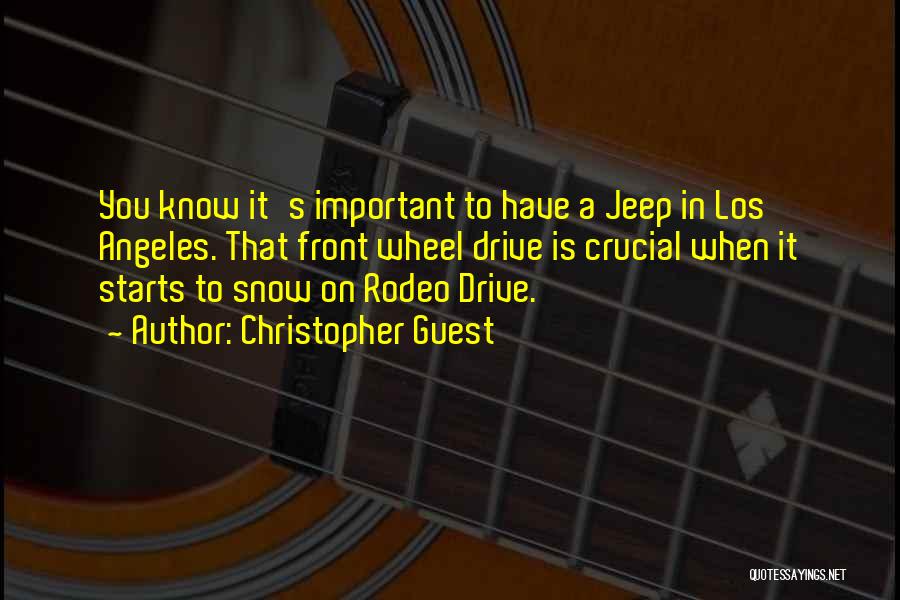 Jeep Quotes By Christopher Guest