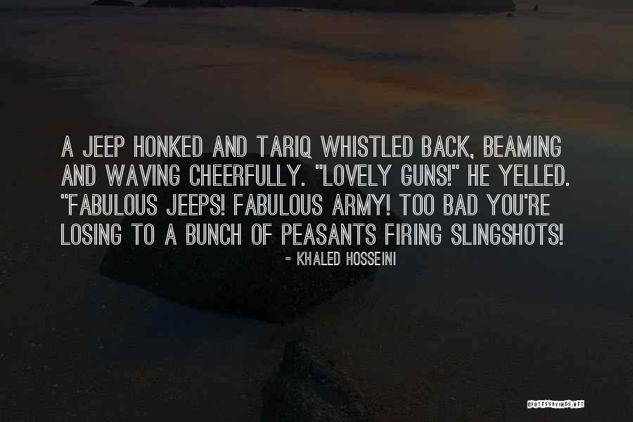 Jeep Quotes By Khaled Hosseini