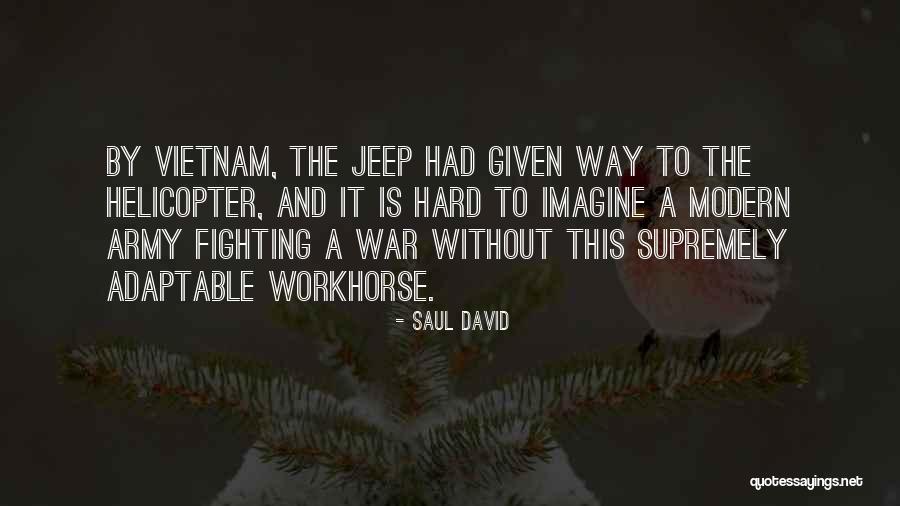 Jeep Quotes By Saul David