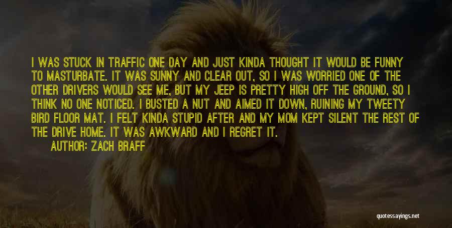 Jeep Quotes By Zach Braff