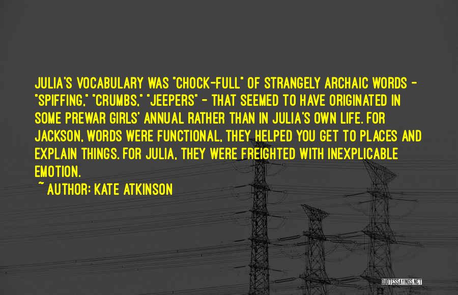 Jeepers Quotes By Kate Atkinson