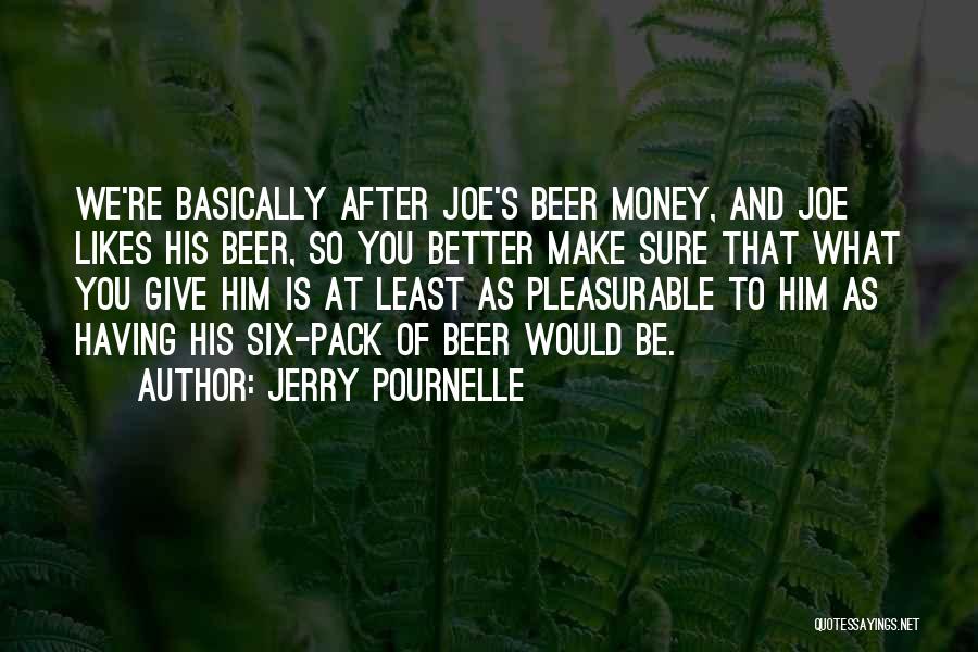 Jeet Movie Quotes By Jerry Pournelle