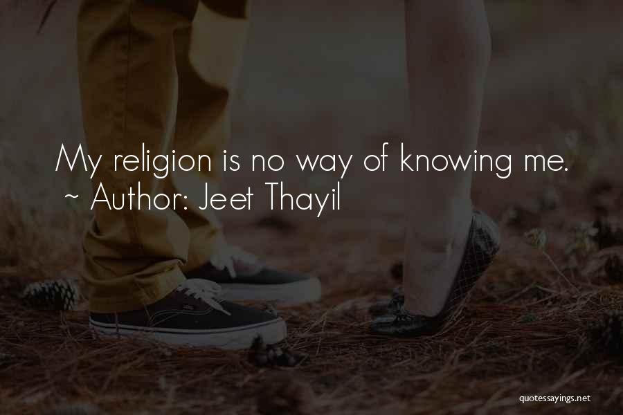 Jeet Thayil Quotes 508347