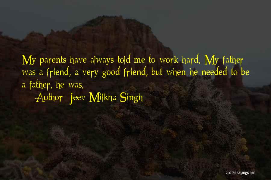 Jeev Milkha Singh Quotes 1904999