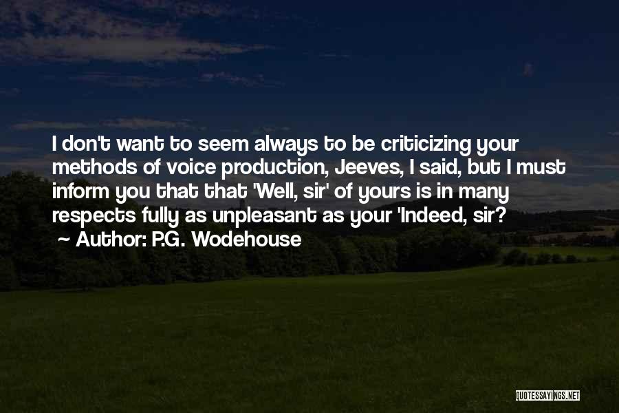 Jeeves Quotes By P.G. Wodehouse