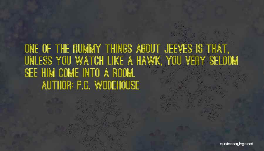 Jeeves Quotes By P.G. Wodehouse