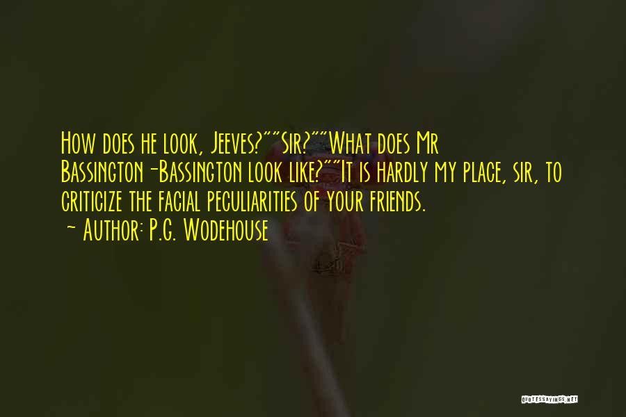 Jeeves Quotes By P.G. Wodehouse