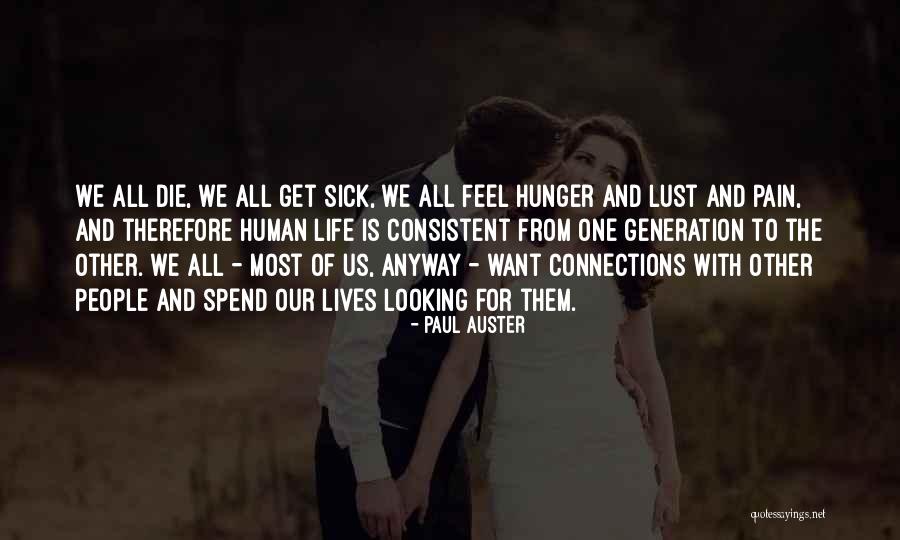 Jeewan Gurung Quotes By Paul Auster Jeewan Gurung Quotes By Paul Auster