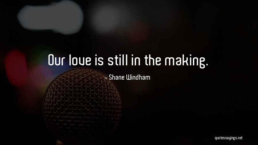Jeezy Love Quotes By Shane Windham Jeezy Love Quotes By Shane Windham