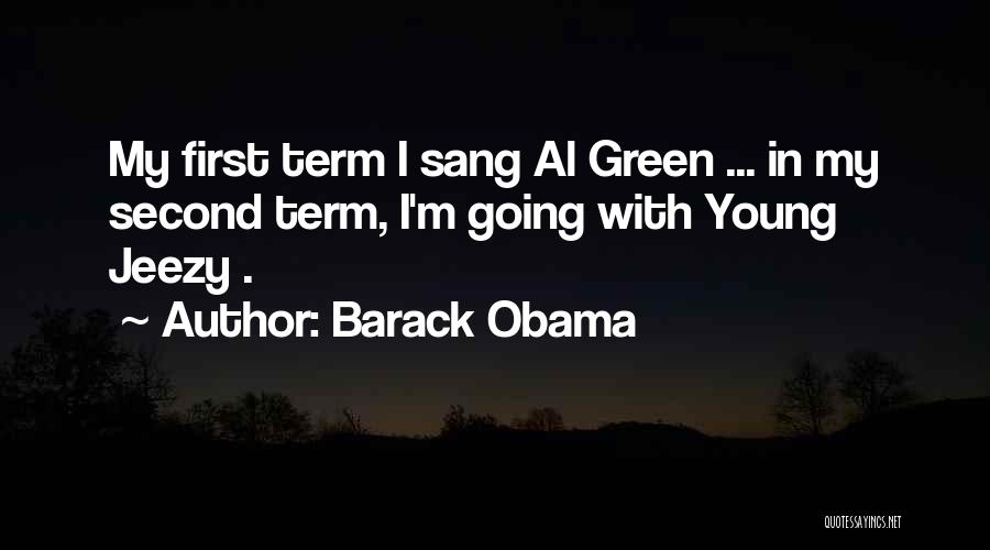 Jeezy Quotes By Barack Obama