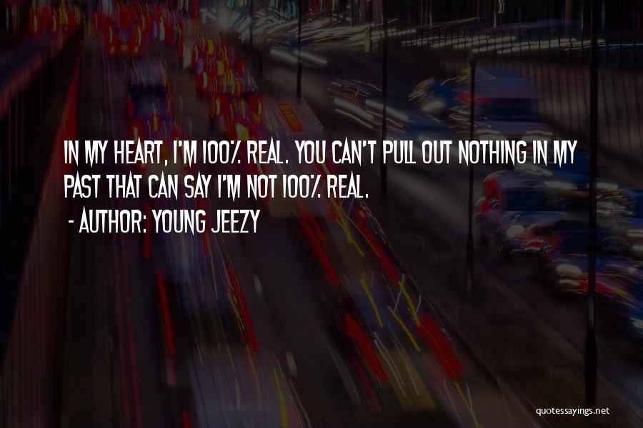 Jeezy Quotes By Young Jeezy