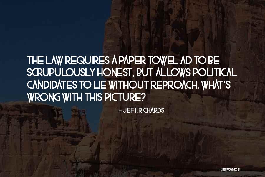 Jef I. Richards Quotes 1639261 Jef I. Richards Quotes 1639261