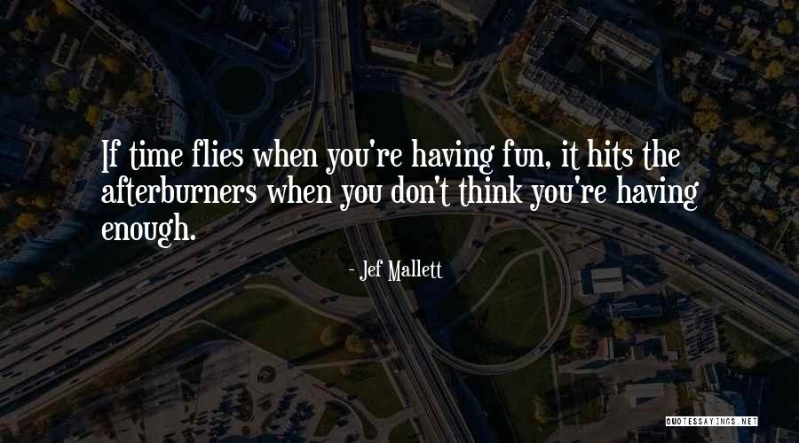 Jef Mallett Quotes 751788