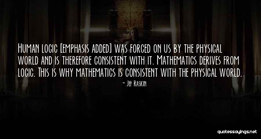 Jef Raskin Quotes 1588310 Jef Raskin Quotes 1588310