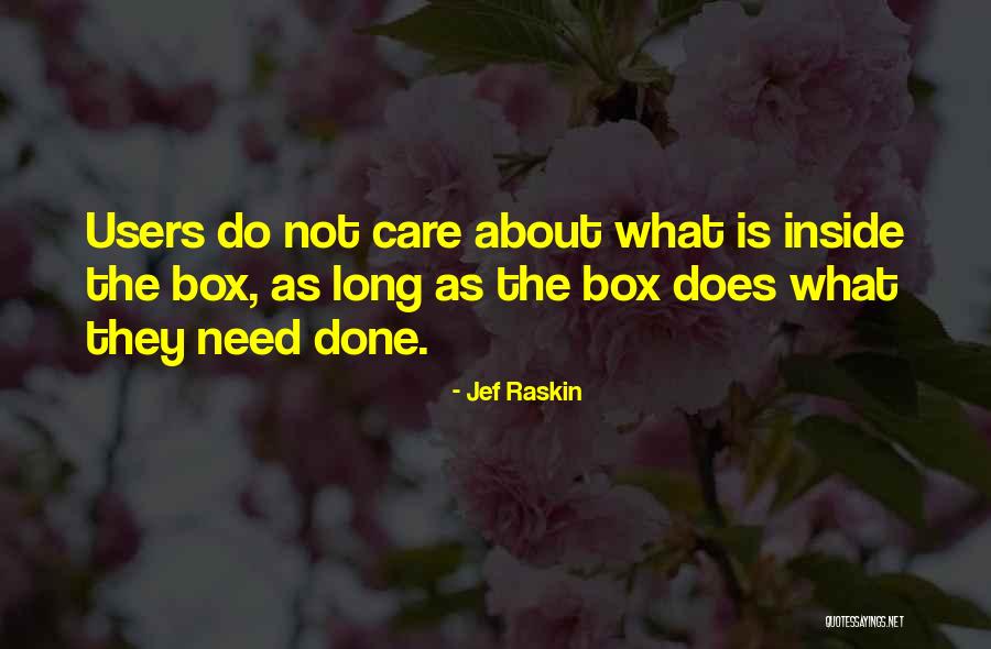 Jef Raskin Quotes 1915213