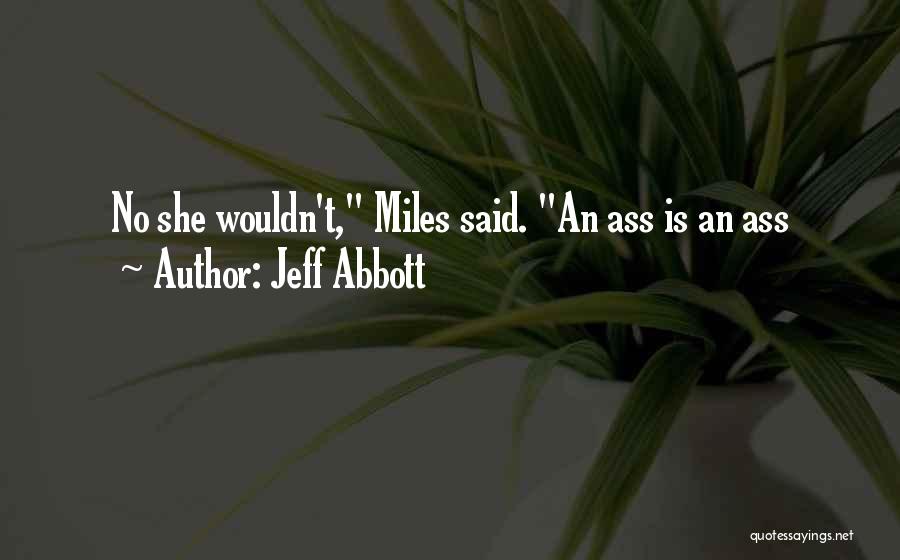 Jeff Abbott Quotes 1285342