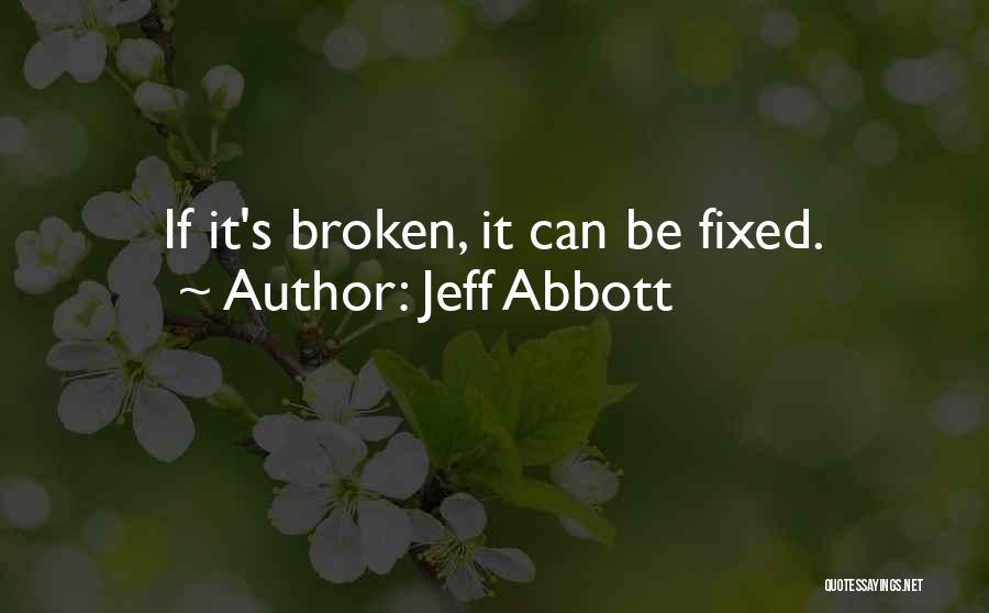 Jeff Abbott Quotes 1428834