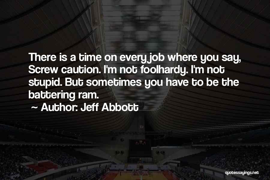 Jeff Abbott Quotes 1443304