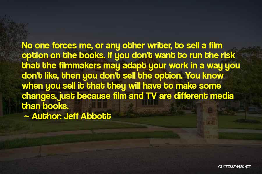 Jeff Abbott Quotes 1557945