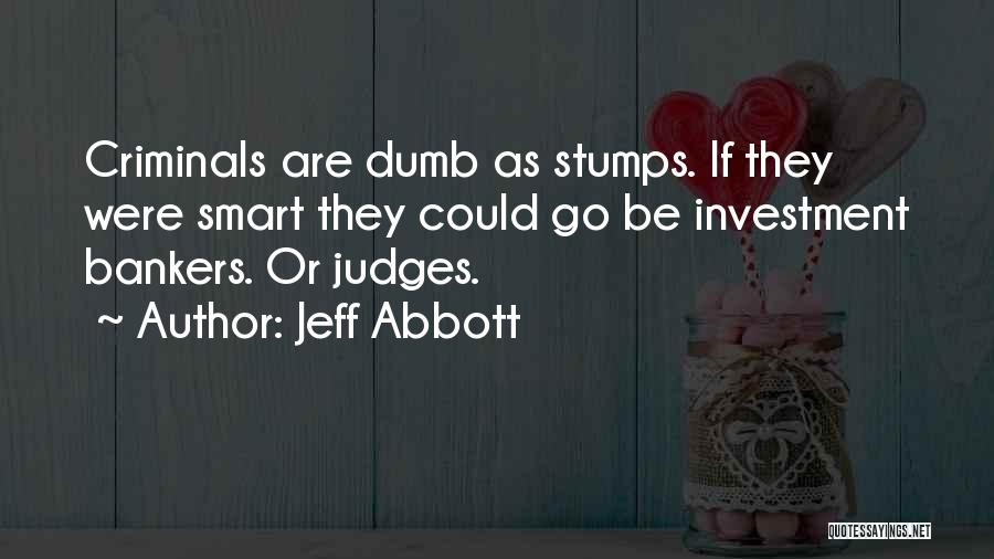 Jeff Abbott Quotes 1583974