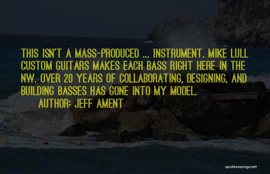 Jeff Ament Quotes 2271497