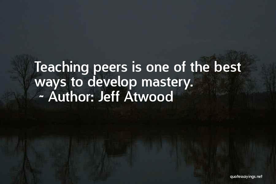 Jeff Atwood Quotes 1308005