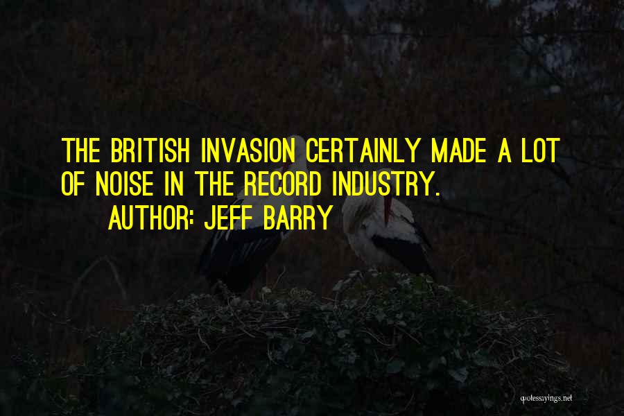 Jeff Barry Quotes 1397314