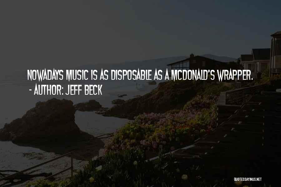 Jeff Beck Quotes 1017390