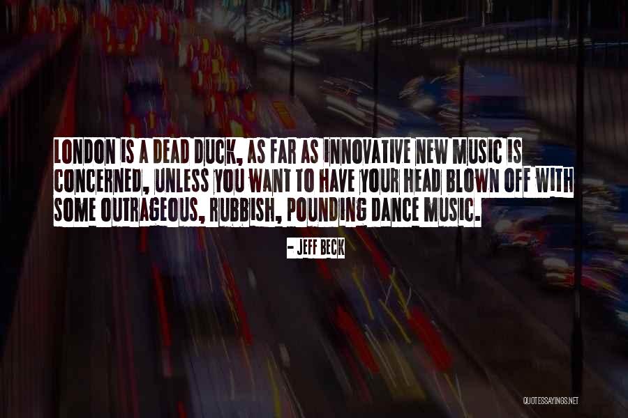 Jeff Beck Quotes 1525994 Jeff Beck Quotes 1525994
