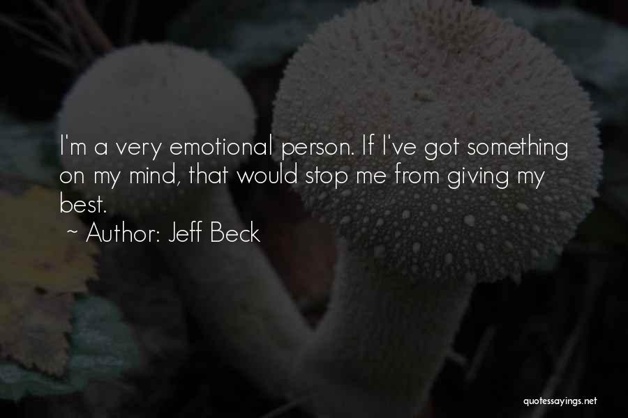 Jeff Beck Quotes 841680 Jeff Beck Quotes 841680